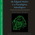 A Epistemologia de Edgar Morin e o Paradigma Astrológico