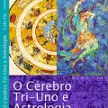 O Cérebro Tri-Uno e Astrologia