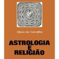 Livro Astrologia e Religiao – Olavo de Carvalho