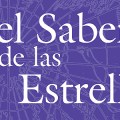 del saber de las estrelas