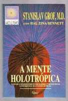 a mente holotropica