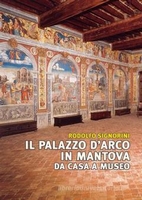 Il Palazzo d'Arco in Mantova