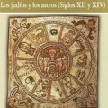 EL CIELO DE SEFARAD LOS JUDIOS Y LOS ASTROS (SIGLOS XII Y XIV)