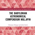 The Babylonian Astronomical Compendium Mul.Apin